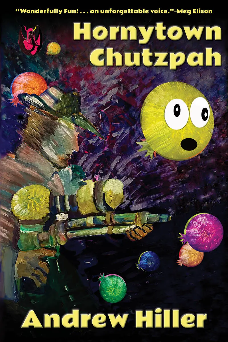 Cover for Hornytown Chutzpah by Andrew Hiller